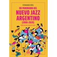 thumbnail image 1 of Un panorama del nuevo jazz argentino (2000-2020), 1 of 1