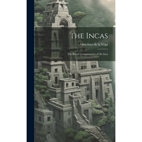 The Incas, (Hardcover)