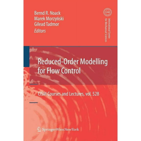 CISM International Centre for Mechanical Reduced-Order Modelling for Flow Control, Book 528, (Paperback)