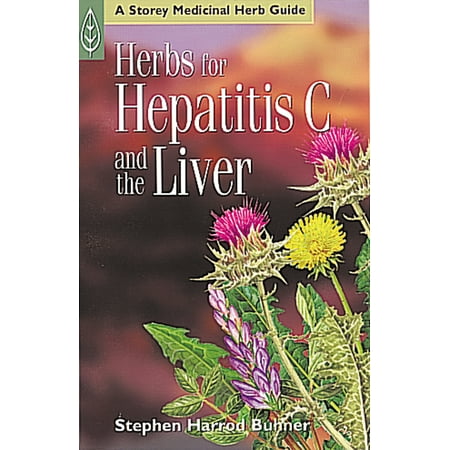 Herbs for Hepatitis C and the Liver - Paperback