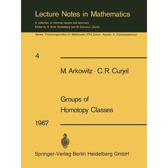 Lecture Notes in Mathematics Groups of Homotopy Classes: Rank Formulas and Homotopy-Commutativity, Book 4, (Paperback)