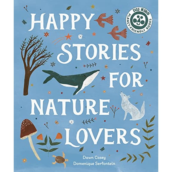 Pre-Owned Happy Stories for Nature Lovers (Hardcover) 0711279292 9780711279292