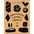 thumbnail image 1 of Libro Panes, Masas Y Postres Clasicos: Una Clase Magistral De Panaderia Y Reposteria Tapa Dura, Autor Matthew Jones, Editorial Cinco Tintas, 1 of 1