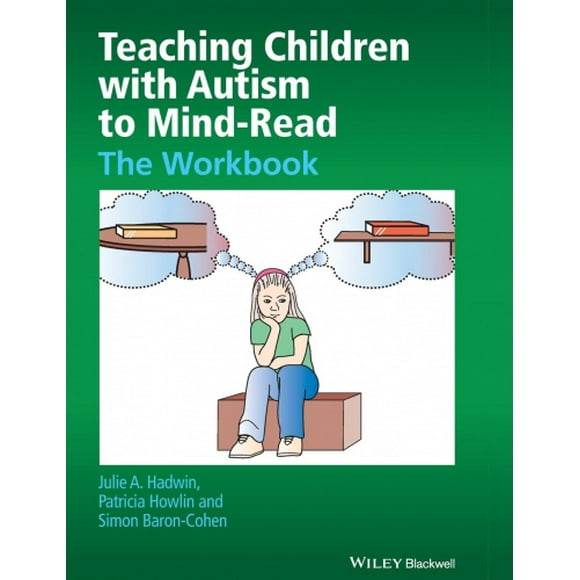 Enseigner aux Enfants Autistes à Lire Mentalement: le Cahier d'Exercices