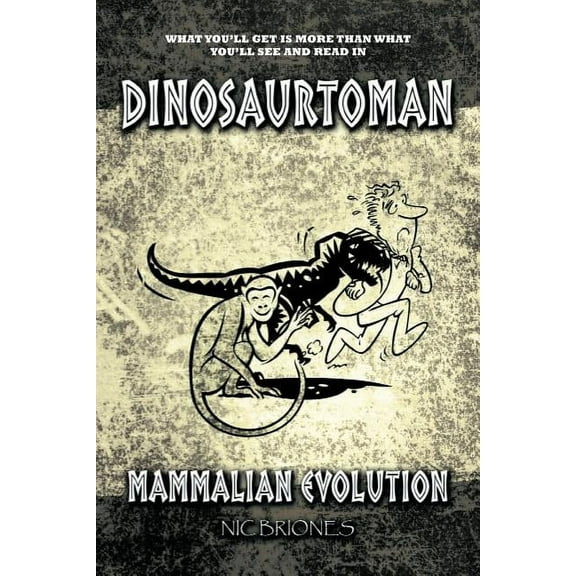 Dinosaurtoman : Mammalian Evolution (Paperback)
