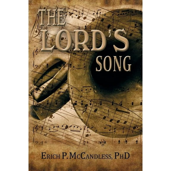 The Lord's Song, (Paperback)