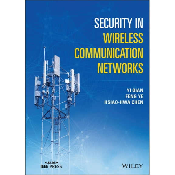 IEEE Press Security in Wireless Communication Networks, (Hardcover)