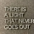 thumbnail image 4 of Glowneon There Is A Light Quote Neon Sign, Office Bedroom Wall Decor, 4 of 4