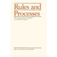 thumbnail image 1 of Pre-Owned Rules and Processes (Paperback) 0226114252 9780226114255, 1 of 1