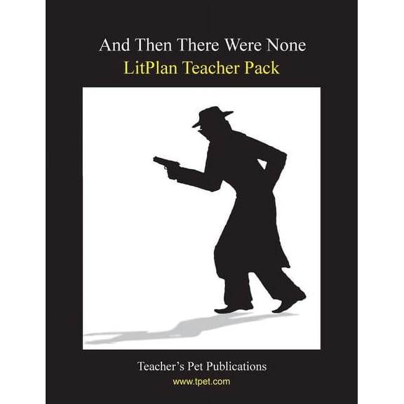 Litplan Teacher Pack: And Then There Were None, (Paperback)