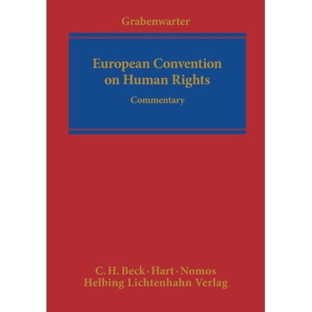 European Convention on Human Rights: Commentary (Hardcover)