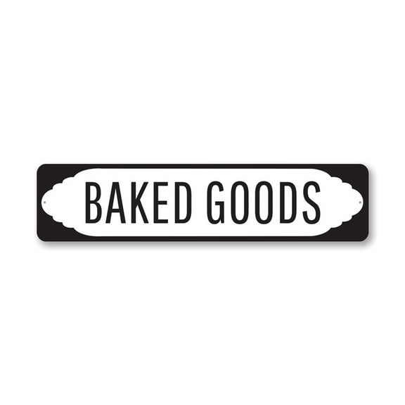 Baked Goods Sign, Decorative Bakery Sign, Baker Sign, Kitchen Aluminum Sign - 4x18 inches