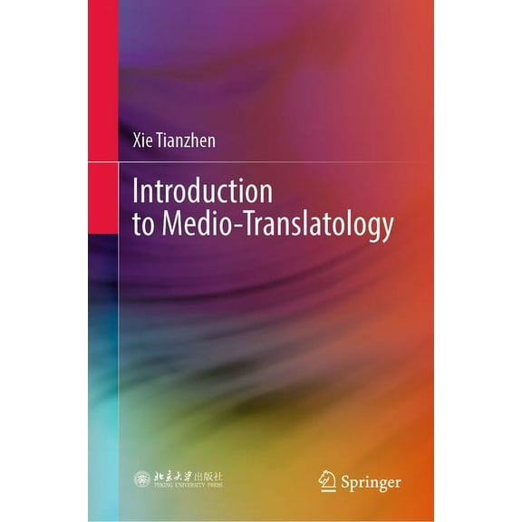Introduction to Medio-Translatology, (Hardcover)