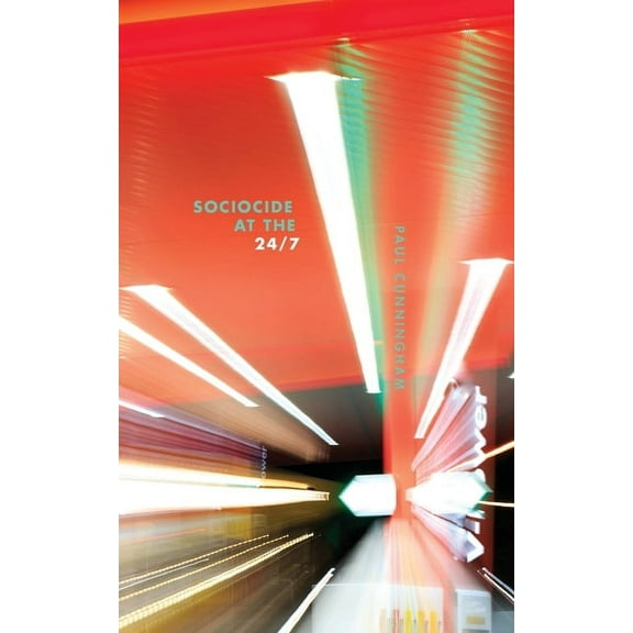 Sociocide at the 24/7, (Paperback)