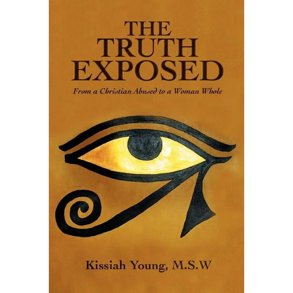 The Truth Exposed (Paperback)