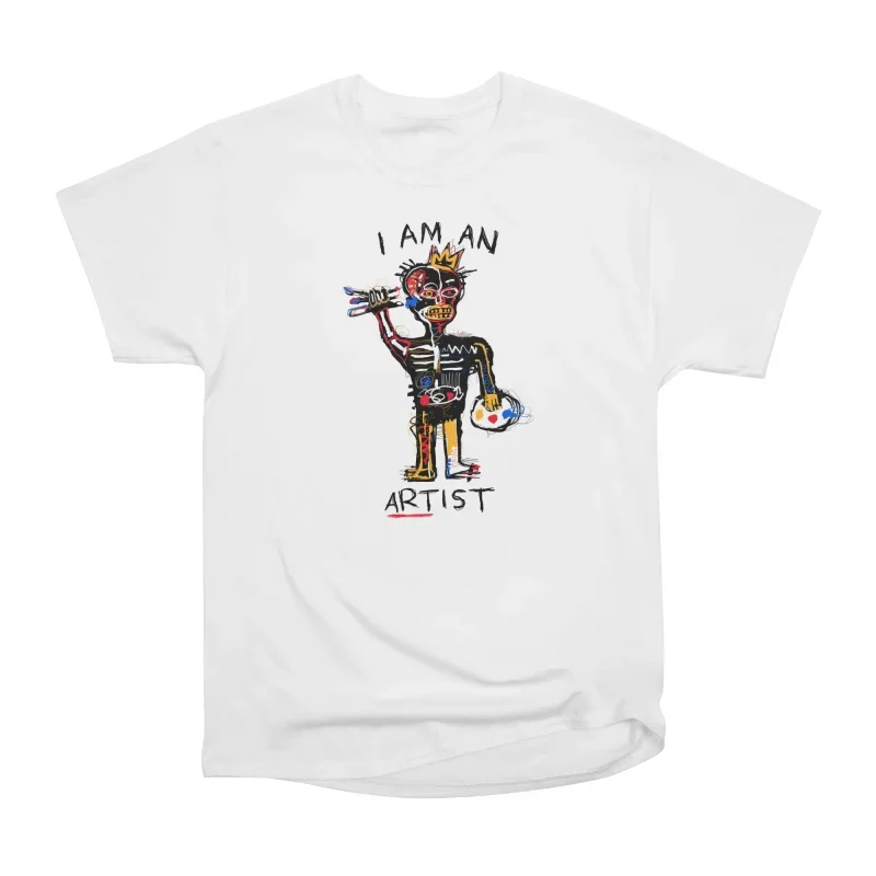 I am an Artist T-Shirt Tee Gift For Him Merch For Her Apparel For Friend
