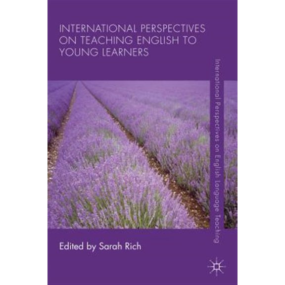 Pre-Owned International Perspectives on English La International Perspectives on Teaching English to Young Learners, (Hardcover)