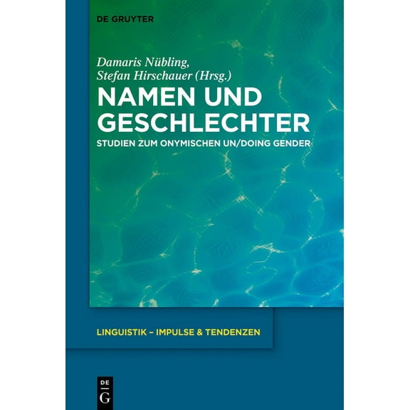 Linguistik - Impulse & Tendenzen Namen und Geschlechter, Book 76, (Hardcover)