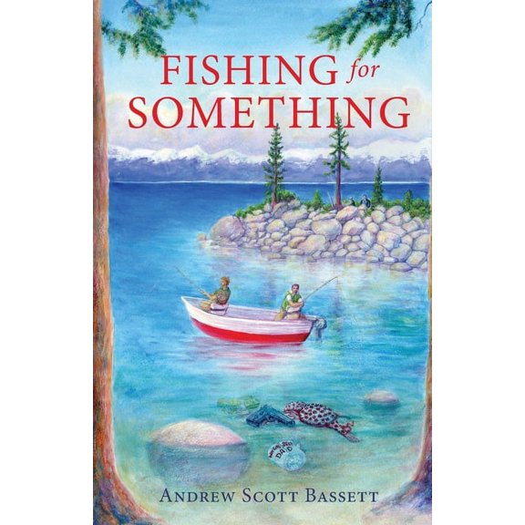 Fishing for Something, (Paperback)