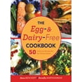 thumbnail image 2 of The Egg- and Dairy-Free Cookbook : 50 Delicious Recipes for the Whole Family (Hardcover), 2 of 2