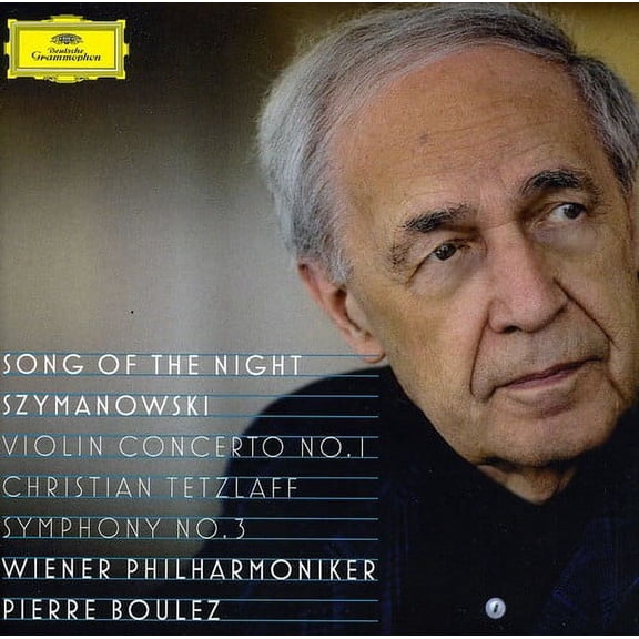 Pierre Boulez - Song of the Night / Szymanowski: Violin Cto No 1 - Music & Performance - CD
