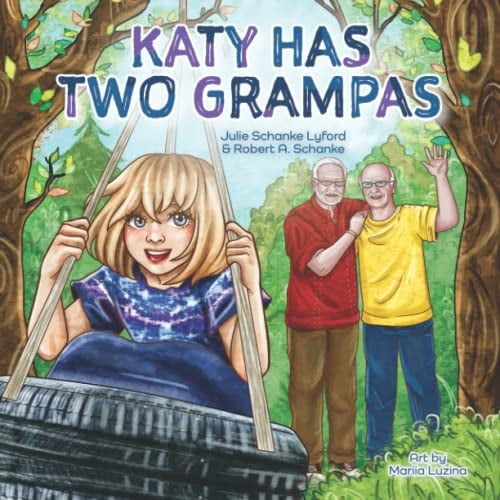 Pre-Owned Katy Has Two Grampas (Paperback) 1634895452 9781634895453