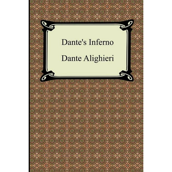 Dante's Inferno (the Divine Comedy, Volume 1, Hell), (Paperback)