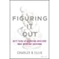 thumbnail image 1 of Figuring It Out: Soixante Ans de Réponse aux Questions les Plus Importantes des Investisseurs, 1 of 1