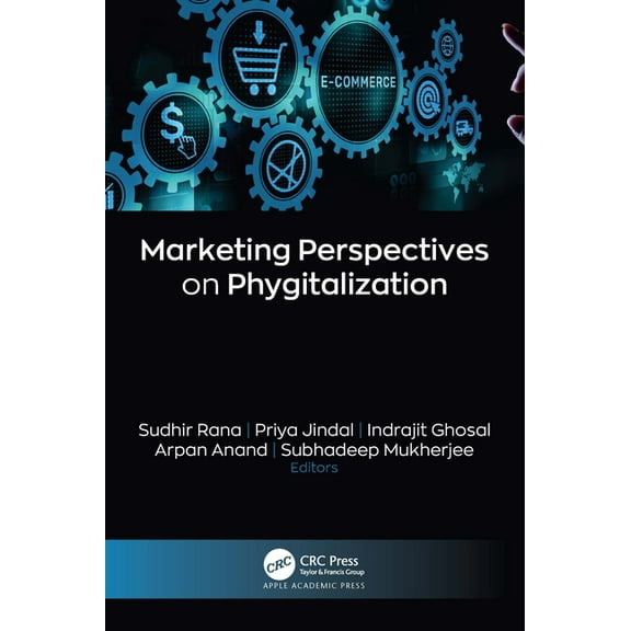 Marketing Perspectives on Phygitalization, (Hardcover)