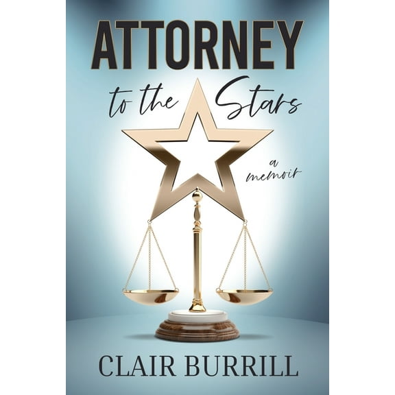 Attorney to the Stars: A Memoir, (Paperback)