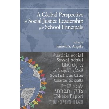A Global Perspective of Social Justice Leadership for School Principals (Hardcover)