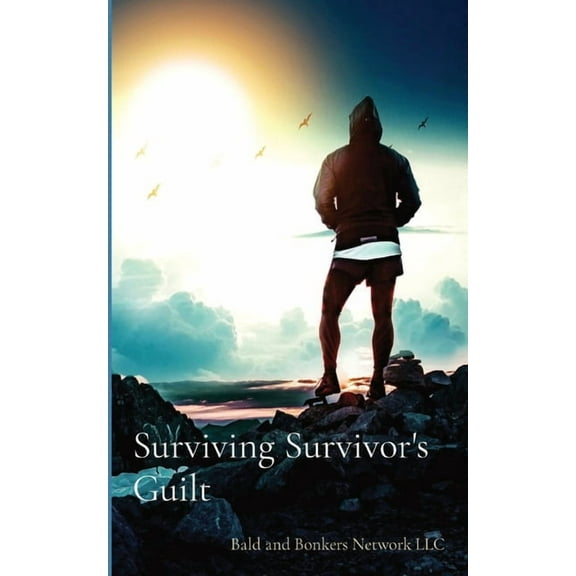 Surviving Survivor's Guilt, (Paperback)