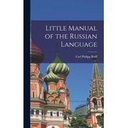 Little Manual of the Russian Language, (Hardcover)