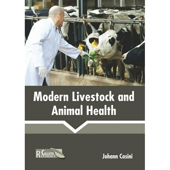 Modern Livestock and Animal Health, (Hardcover)