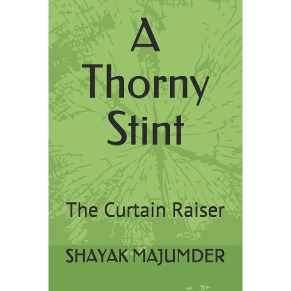 A Thorny Stint (Paperback)
