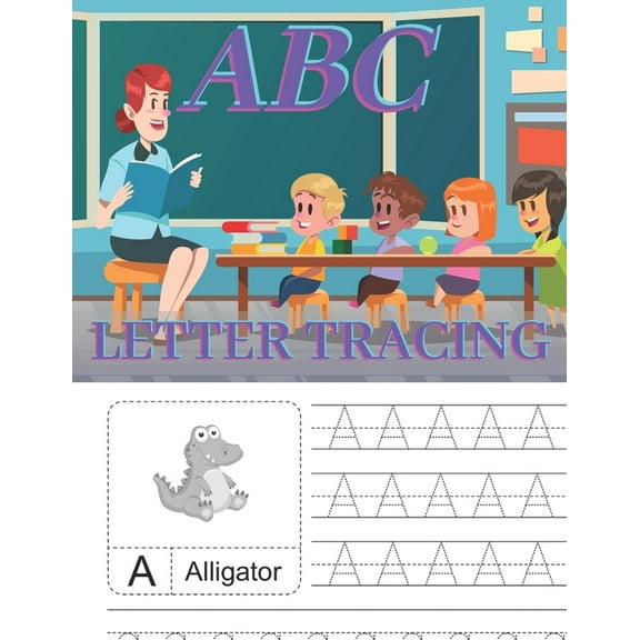 ABC Letter Tracing: Workbook for Preschool, Kindergarten, and Kids Ages 3-5 (Paperback)
