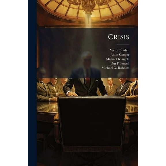 Crisis, (Paperback)