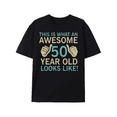 thumbnail image 6 of Awesome 50 Year Old Looks Like Adults 50th Birthday T-Shirt Men's Top Gift Idea, 6 of 10
