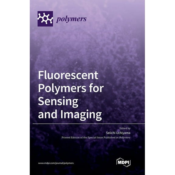 Fluorescent polymers for sensing and imaging, (Hardcover)