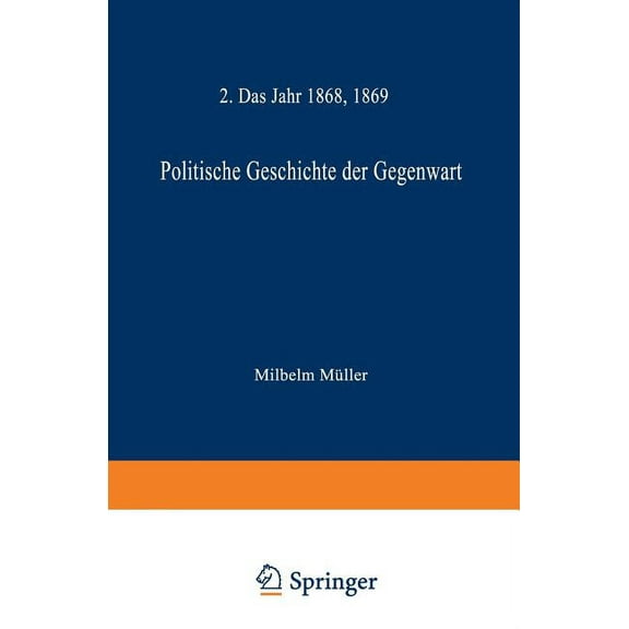 Politische Geschichte Der Gegenwart, (Paperback)