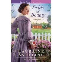 Leah's Garden Fields of Bounty, (Paperback)