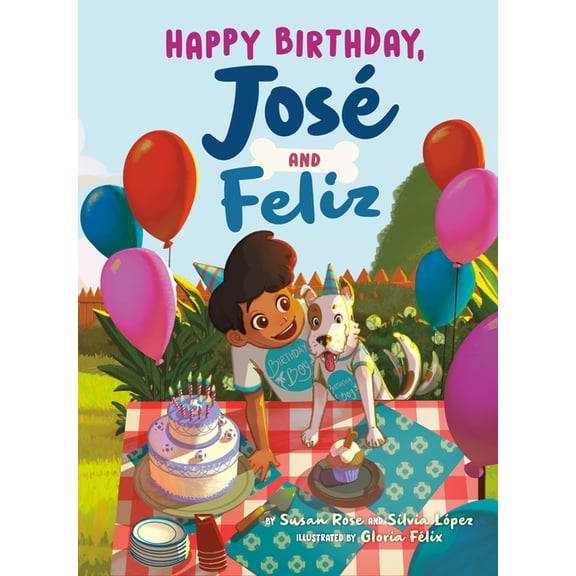 José and El Perro Happy Birthday, José and Feliz, (Hardcover)