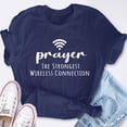 thumbnail image 2 of EcoLoom Prayer Definition The Strongest Wireless Connection Shirt Faith Religious Church Short Sleeve Unisex T Shirt, 2 of 6