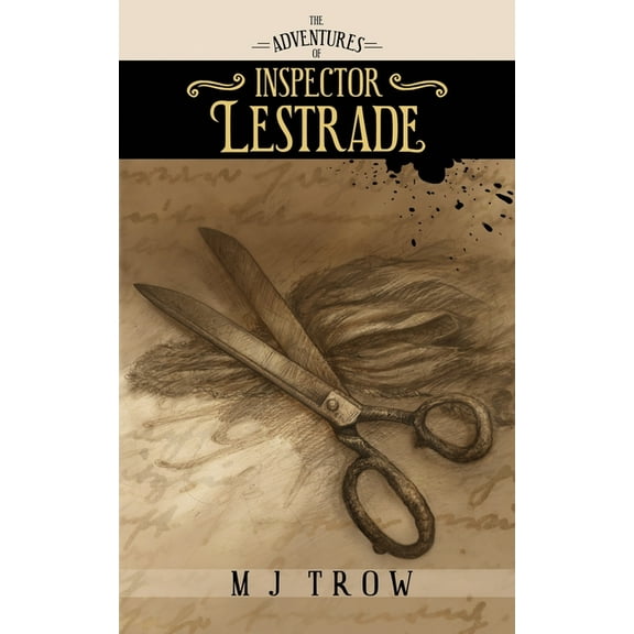 The Adventures of Inspector Lestrade (Paperback) by M J Trow