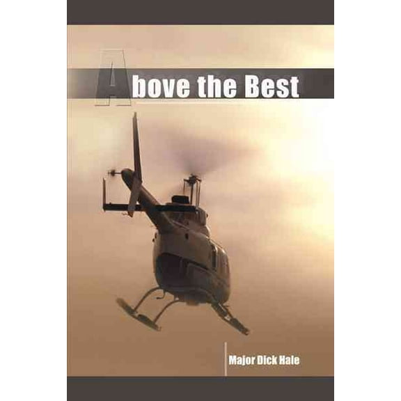 Above the Best (Paperback)