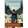 thumbnail image 1 of Libro Las Hijas De La Criada Tapa Blanda, Autor Sonsoles Onega, Editorial Planeta Mexico, 1 of 2