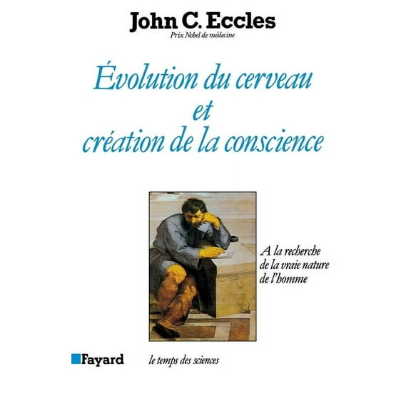 Evolution du cerveau et crÃ©ation de conscience, (Paperback)