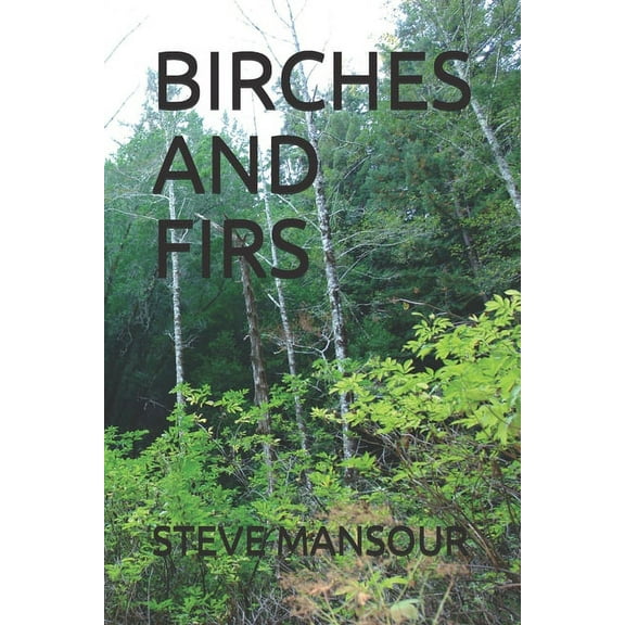 Birches and Firs (Paperback)