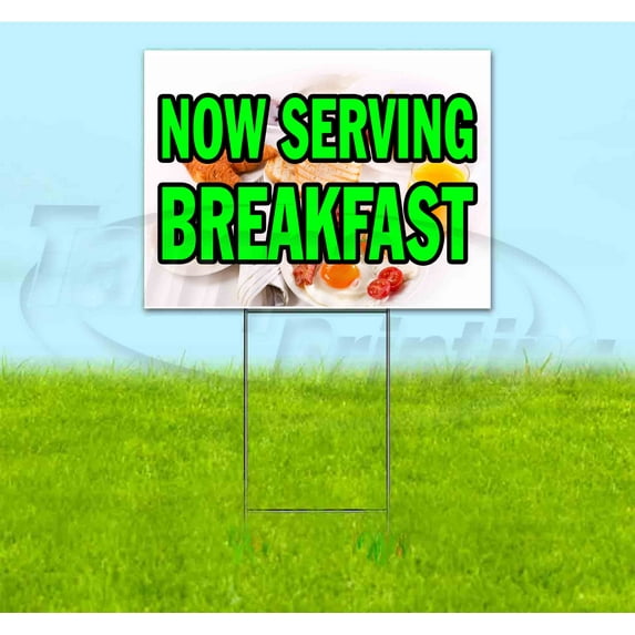 Now Serving Breakfast (18" x 24") Yard Sign, Includes Metal Step Stake