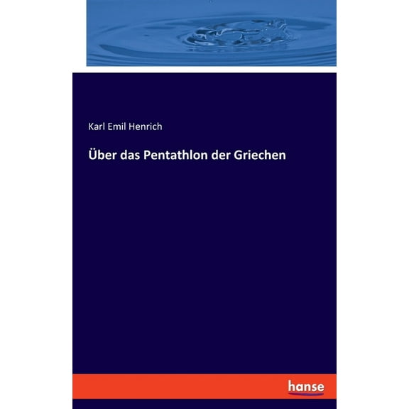 Über das Pentathlon der Griechen, (Paperback)